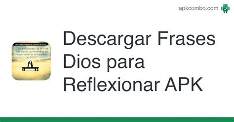 Frases Dios Para Reflexionar APK Android App Descarga Gratis