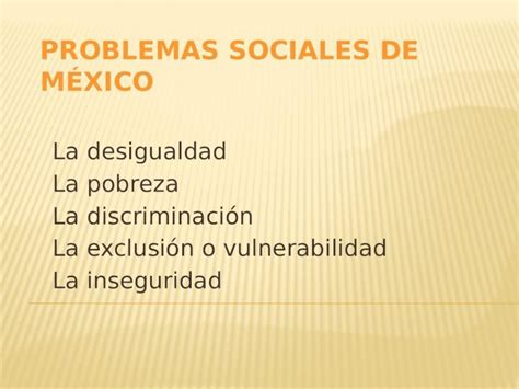 PPTX Problemas Sociales En Mexico DOKUMEN TIPS