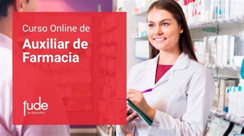 Curso De Auxiliar De Farmacia Virtual Gratis Actualizado Julio