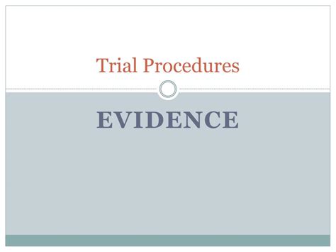 Ppt Trial Procedures Powerpoint Presentation Free Download Id2925718