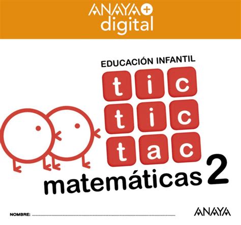 Tic tic tac matemáticas 2 Infantil Profesorado Anaya Digital