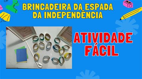 Brincadeira da Espada da Independência DIY Divertido para Crianças