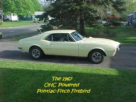 The One And Only Fitch Bird An Ohc 6 Powered 1967 Pontiac Firebird