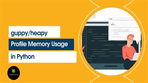 Guppy Heapy Profile Memory Usage In Python