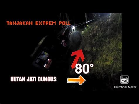 Night Tracking Tanjakan Hutan Dungus Grebeg Suro Adventure