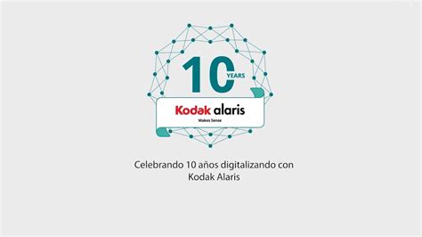 Celebrando 10 años con Kodak Alaris YouTube