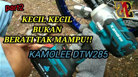 Pengujian Performa Part Impact Wrench Kamolee Dtw Hasilnya Seperti