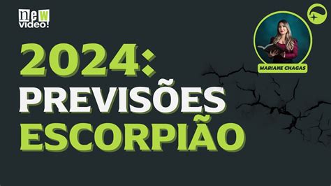 Previsões Para O Signo De Escorpião Em 2024 Desafios E