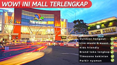 Summarecon Mall Serpong Walking Tour Mall Terlengkap Youtube