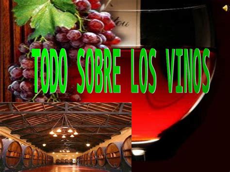 PPT TODO SOBRE LOS VINOS DOKUMEN TIPS