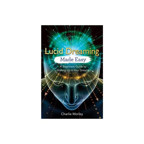 Köp Lucid Dreaming Made Easy A Beginners Guide To Waking U