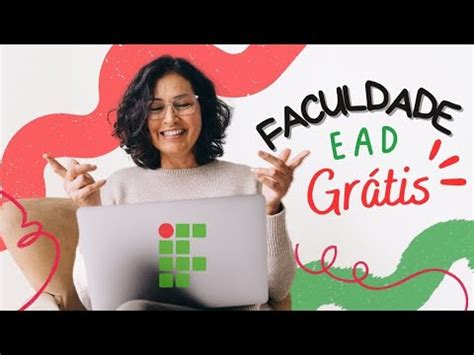 Faculdade Ead Gratuita Instituto Federal Youtube