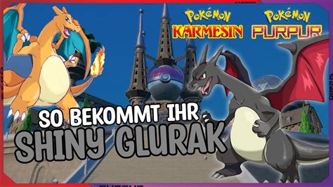 Shiny Glurak So Bekommt Ihr Ihn In Pokemon Karmesin Purpur YouTube