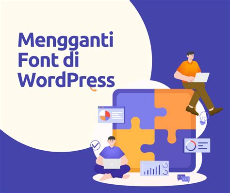 Cara Ganti Font Di WordPress HostData Id