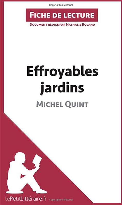 Effroyables Jardins De Michel Quint Fiche De Lecture R Sum Complet