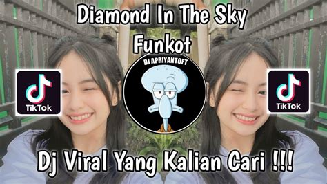 DIAMOND IN THE SKY FUNKOT SOUND འįįටįហϚⱮ VIRAL TIK TOK TERBARU 2023