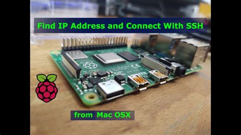 Raspberry Pi Find Ip Address And Connect With Ssh From Mac Osx Youtube