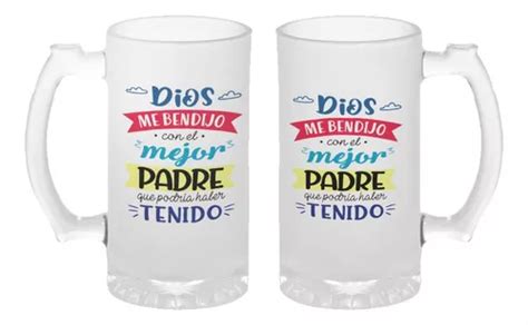 Tarro Cervecero Para Dia Del Padre Feliz Dia Papito M En Venta En