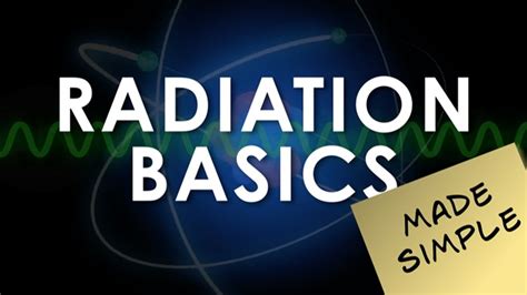 Radiation Basics Made Simple Radiation Emergencies Cdc