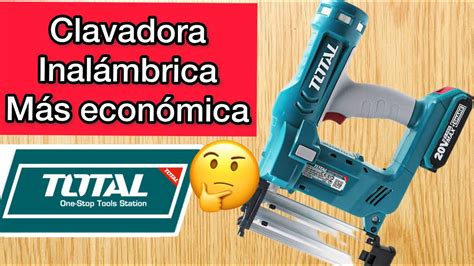 CLAVADORA INALÁMBRICA Clavadora TOTAL 20v YouTube