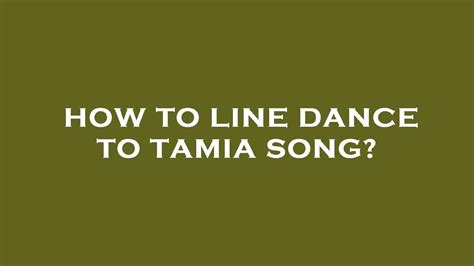 How To Line Dance To Tamia Song YouTube