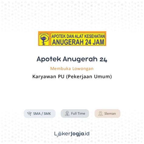 Lowongan Kerja Karyawan PU Pekerjaan Umum Di Apotek Anugerah 24