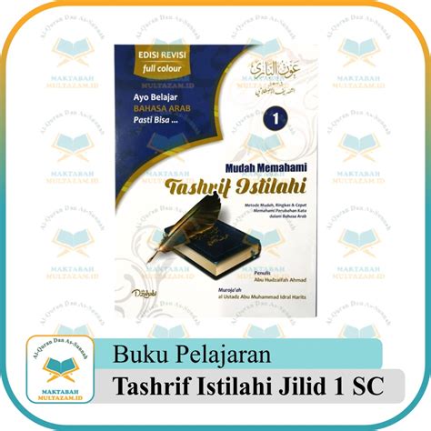 Jual Buku Mudah Memahami Tashrif Istilahi Jilid 1 Soft Cover Kitab