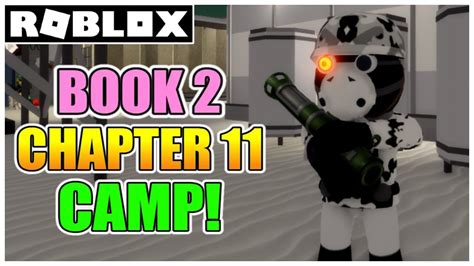 Piggy Book Chapter Camp Map Escape Ending How To Finish