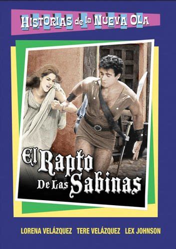 El Rapto De Las Sabinas Dvd Lex Johnson Wolf Ruvinskis