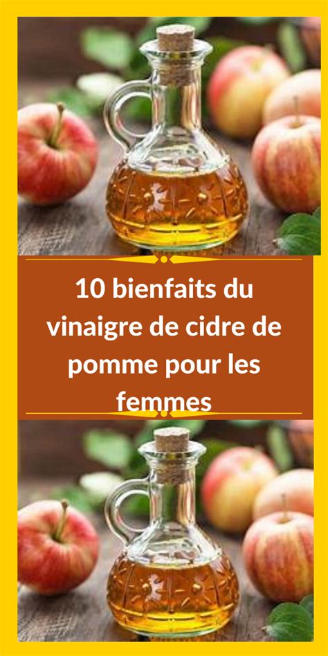 10 Bienfaits Du Vinaigre De Cidre De Pomme Pour Les Femmes Artofit