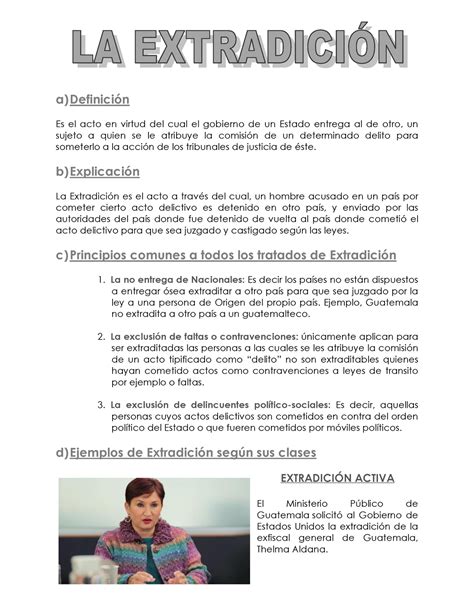 La Extradición En Guatemala A Definición Es El Acto En Virtud Del Cual El Gobierno De Un