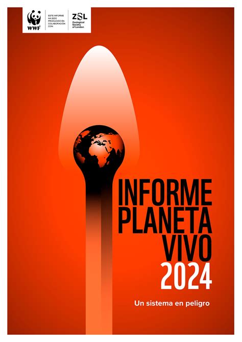 Informe Planeta Vivo 2024 WWF