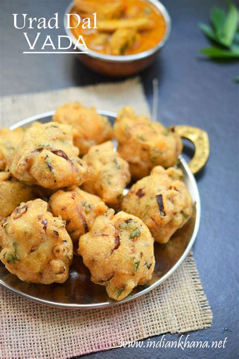 Urad Dal Vada Ulundu Vadai Urad Dal Bada Recipe Indian Khana