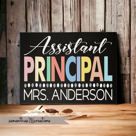 Assistant Principal Sign Custom Name Sign For Office End Of School Year Ts New Principal