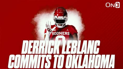 Oklahoma Sooners Land A Big Commitment On Defense Derrick Leblanc