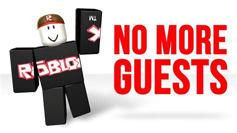 Guests Removed From Roblox Youtube