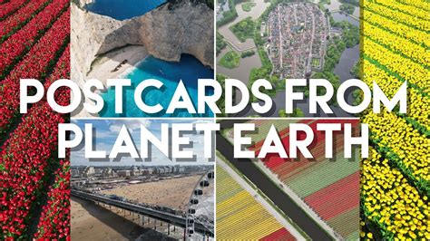 Postcards From Planet Earth Youtube