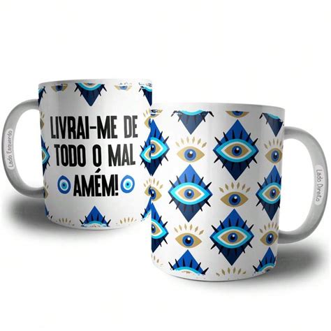 Caneca Livrai me de Todo o Mal Amém Xícara Nasar Olho Grego Amuleto