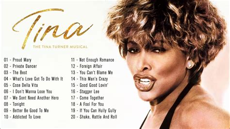 Tina Turner Greatest Hits Full Album Tina Turner Best Songs Playlist 2021 Youtube