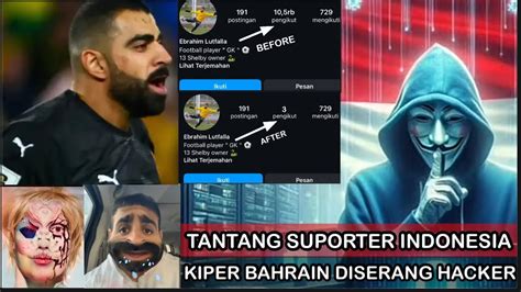 KIPER BAHRAIN DI SERANG HACKER TERBAIK INDONESIALANGSUNG MINTA AMPUN