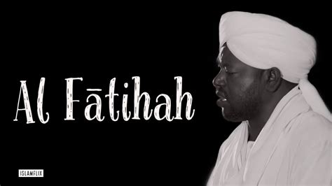 Surah Al Fatiha Sheikh Noreen Muhammad Siddiq