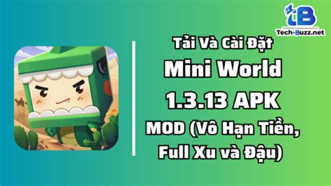 T I Mini World Apk Mod V H N Ti N Full Xu V U