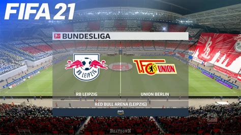 FIFA 21 RB Leipzig Vs Union Berlin Next Gen On PS5 YouTube