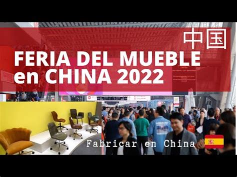 Feria Del Mueble En CHINA Importar Desde CHINA Negocios En China