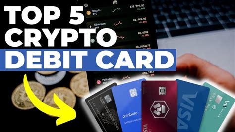 Top Best Crypto Debit Cards Youtube