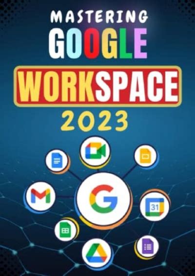 Read Ebook PDF MASTERING GOOGLE WORKSPACE A Step By Step Practical