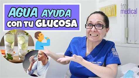 Sirve El AGUA Para Bajar Tu Glucosa Dra Melissa Tejeida YouTube