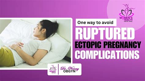 One Way To Avoid Ruptured Ectopic Pregnancy Complications Youtube