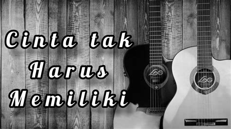 AKUSTIK SLOW JIWANG TERBAIK Lagu Akustik Terbaik Cinta Tak Harus