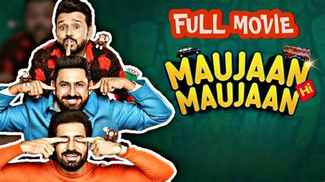 MAUJAAN HI MAUJAAN Punjabi Movies 2023 Full Movie Latest Punjabi